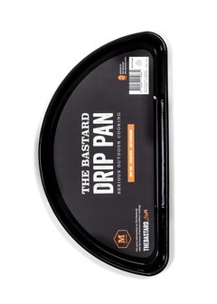 The Bastard Drip Pan Medium Half Moon (1 p)